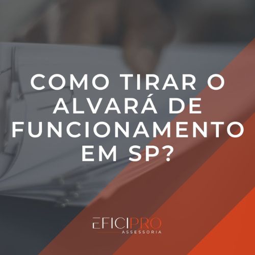 Como tirar o alvará de funcionamento em SP